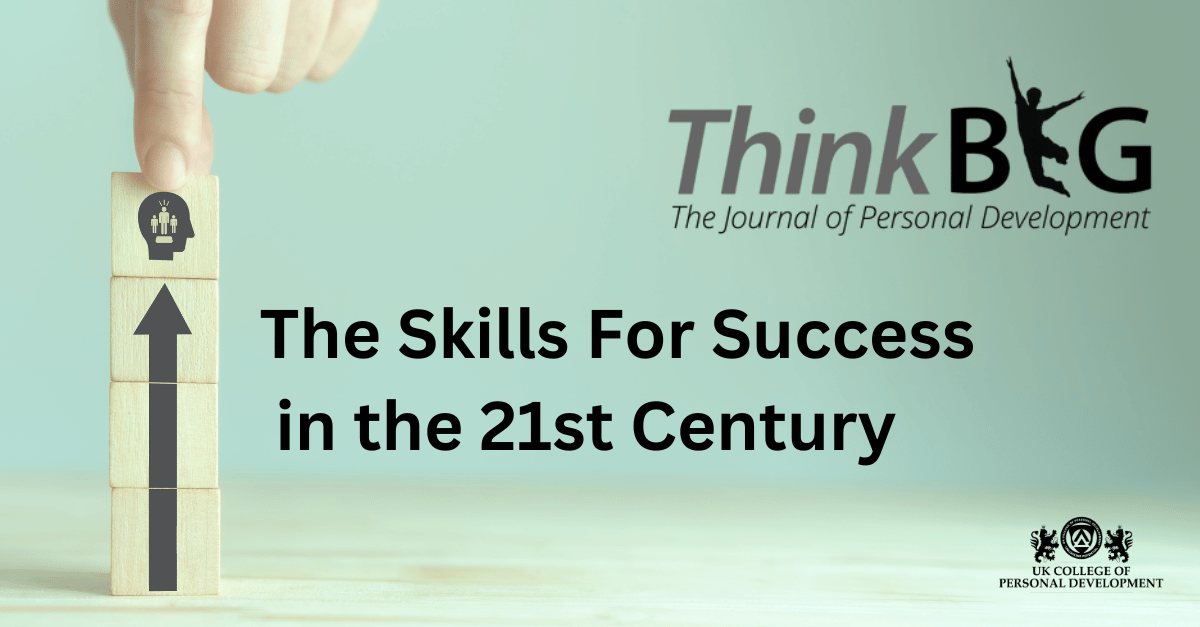 The Skills For Success in the 21st Century - UKCPD