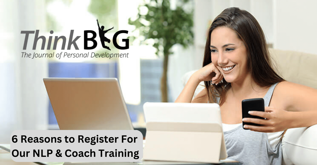 6 Reasons to Register For Our NLP & Coach Training - UKCPD