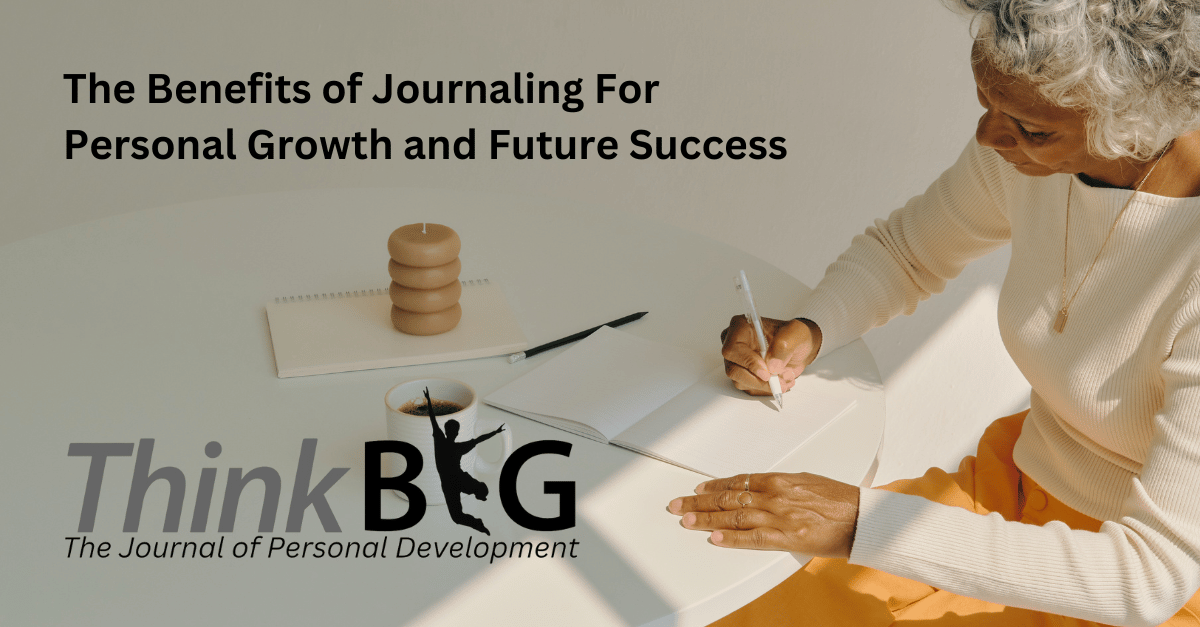 The Benefits of Journaling for Personal Growth and Future Success - UKCPD